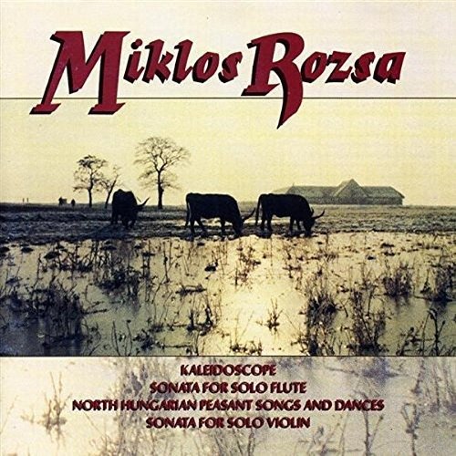 Cover for Miklos Rozsa  · Kaleidoscope Op 198 (CD)