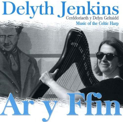 Cover for Delyth Jenkins · Ar Y Ffin (CD) (2005)