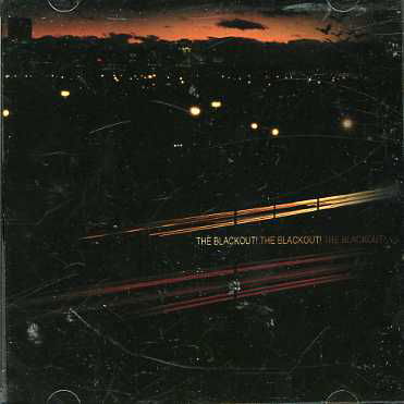 Blackout · Blackout Blackout Blackout (CD) (2006)