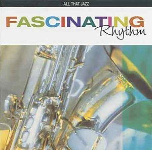 Cover for Fascinating Rhythm [20 Timeles (CD)