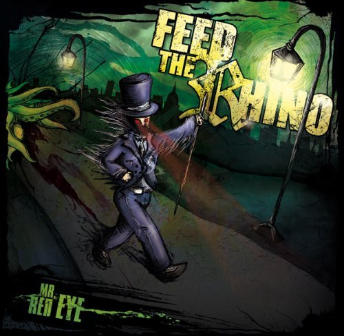 Mr Red Eye - Feed The Rhino - Muziek - IN AT THE DEEP END - 5024545595628 - 7 mei 2012