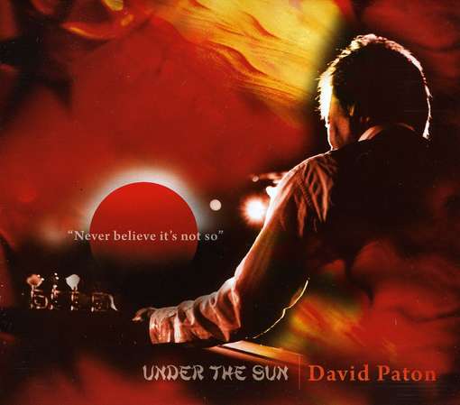 Cover for David Paton · Under the Sun (CD) (2012)