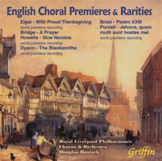 Cover for Royal Liverpool / Philharmonic / Orchestra &amp; Chorus / Douglas Bostock · English Choral Premieres &amp; Rarities (CD) (2022)