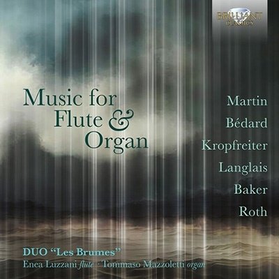 Music for Flute & Organ - Duo Les Brumes - Musiikki - BRILLIANT CLASSICS - 5028421965628 - perjantai 3. helmikuuta 2023