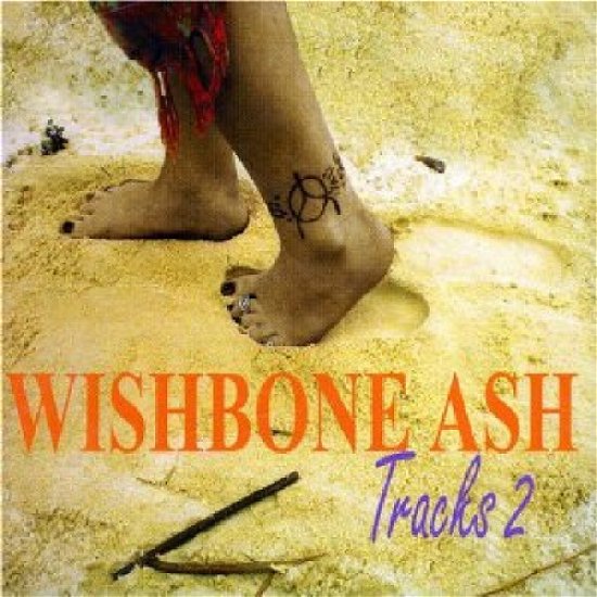 Wishbone Ash - Tracks 2 - Wishbone Ash - Musikk - Talkingelephant - 5028479005628 - 3. desember 2008
