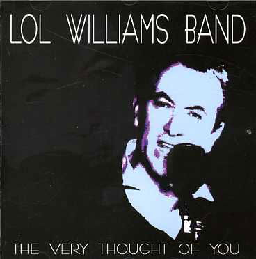 Very Thought Of You - Lol Williams Band - Musiikki - PRESTIGE ELITE RECORDS - 5032427090628 - maanantai 13. lokakuuta 2003