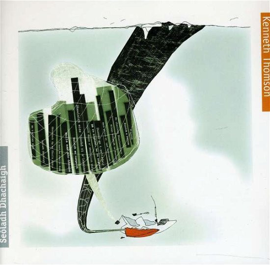 Cover for Kenneth Thomson · Seoladh Dhachaigh (CD) (2005)