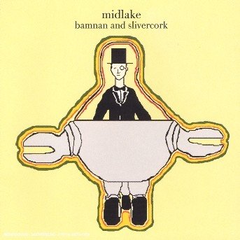 Cover for Midlake · Bamnan &amp; Slivercork (CD) (2004)