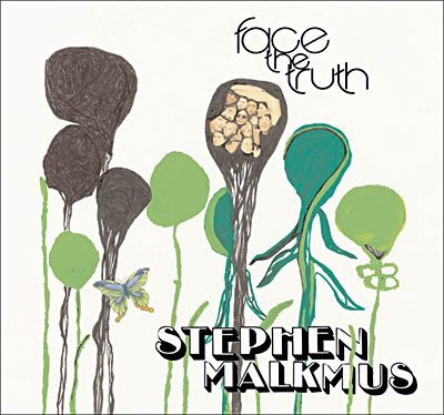 Cover for Stephen Malkmus · Face The Truth (CD)