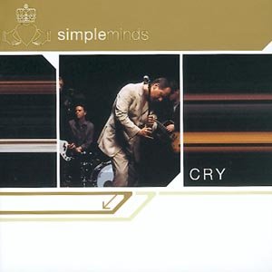 Simple Minds · Cry (CD) (2002)