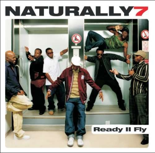 Cover for Naturally 7 · Ready Ii Fly (CD) (2012)