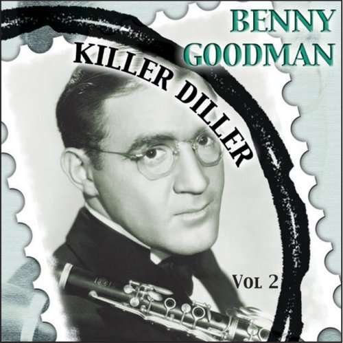 Cover for Benny Goodman · Killer Diller Volume 2 (CD) (2015)