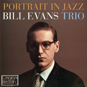 Portrait In Jazz - Bill Evans Trio - Musik - HALLMARK - 5050457136628 - 15. april 2013