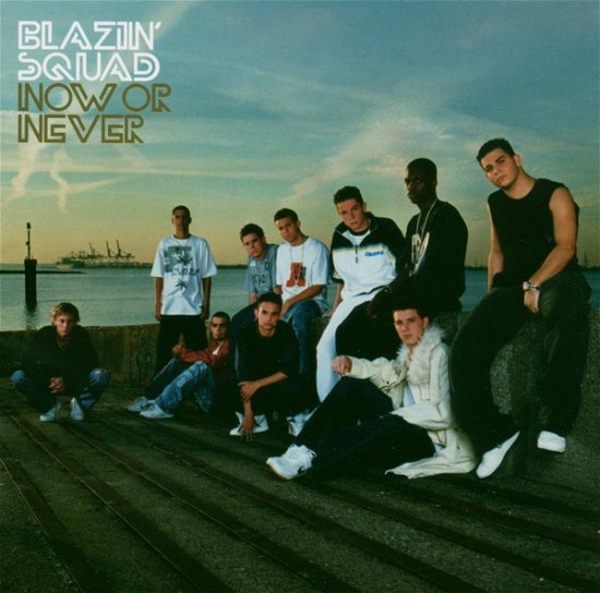 Cover for Blazin' Squad · Now or Never (CD) (2008)