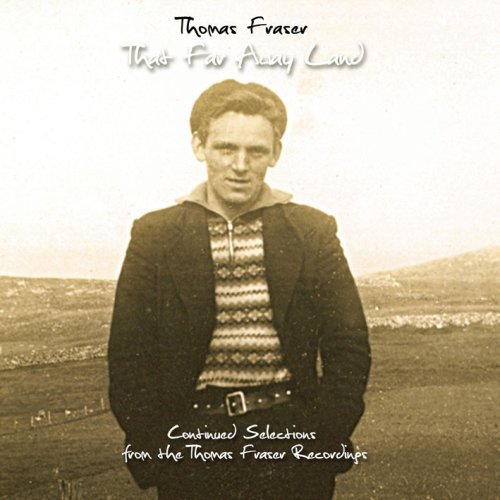 Cover for Thomas Fraser · That Far Away Land (CD) (2008)