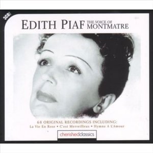 Cover for Edith Piaf · Voice of Montmartre, the (CD) (2006)
