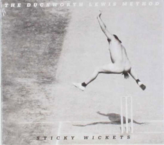 Cover for Duckworth Lewis Method · Sticky Wickets (CD) (2013)