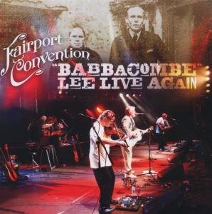 Cover for Fairport Convention · Babbacombe Lee Live Again (CD) (2012)