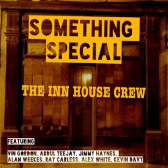 Something Special - Inn House Crew - Musiikki - ROOM IN THE SKY - 5052571083628 - perjantai 24. huhtikuuta 2020