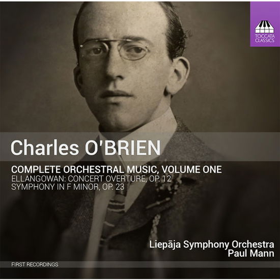 Obrienorchestral Music Vol 1 - Liepaja Somann - Musik - TOCCATA CLASSICS - 5060113442628 - 1. juni 2015