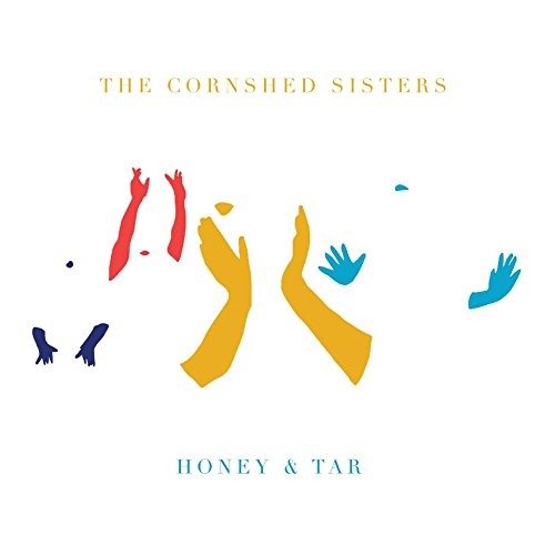 Cover for Cornshed Sisters · Honey And Tar (LP) [Standard edition] (2017)