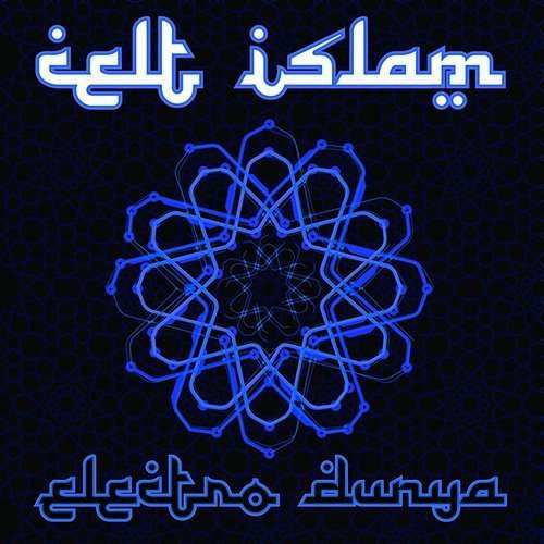 Cover for Celt Islam · Electro Dunya (CD) (2012)