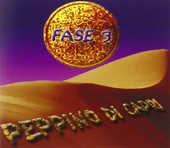 Cover for Di Capri Peppino · Fase 3 (CD) (2001)