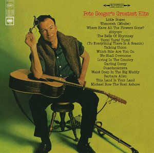 Greatest Hits - Pete Seeger - Musiikki - COLUMBIA - 5099750603628 - maanantai 3. kesäkuuta 2002