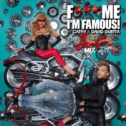 Cover for David Guetta · Fuck Me I'm Famous - Mix 2011 (CD) (2018)