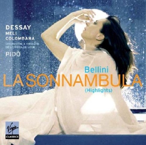 Cover for Bellini / Dessay / Pido · La Sonnambula Highlights (CD) (2009)