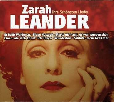 Ihre Schonsten Lieder - Zarah Leander - Musik - D.SCH - 5399820242628 - 27. juni 2006