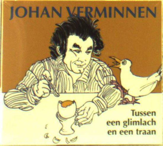 Tussen Een Glimlach En Een Traan - Johan Verminnen - Musikk - BANG - 5412690056628 - 14. april 2016