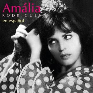 En Espanol - Amalia Rodrigues - Muzyka - SEVEN MUSES MUSICBOOKS - 5604931156628 - 2 listopada 2012