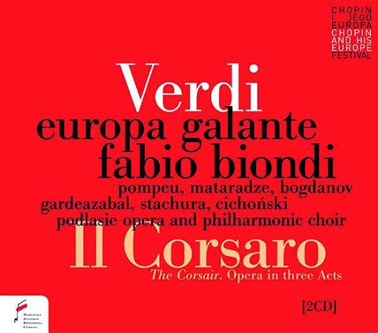 Cover for Soloists / Europa Galante / Fabio Biondi · Verdi: Il Corsaro (The Corsair) (CD) (2021)