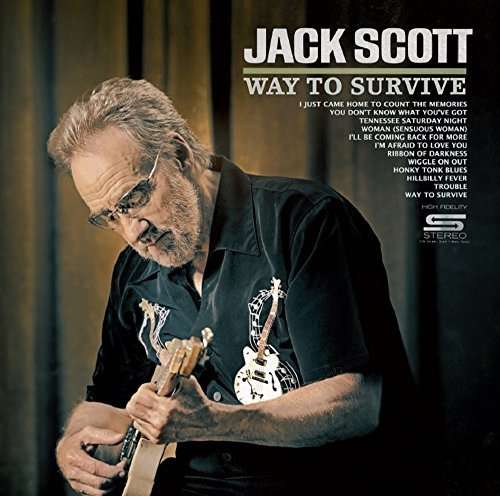 Way to Survive - Jack Scott - Musik - BLUELIGHT RECORDS - 6418594317628 - 30. oktober 2015