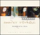 Cover for Saadet Turkoz · Marmara Sea (CD) (2010)