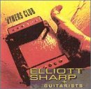 Cover for Elliott Sharp · Dyners Club (CD) (2010)