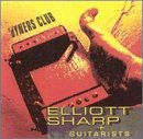 Dyners Club - Elliott Sharp - Musik - INTAKT - 7619942503628 - 1. august 2010