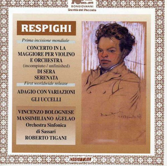 Concerto in a for Violin - Respighi / Tigani - Music - BON - 8007068216628 - December 12, 1995