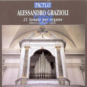 Organ Sonatas - Grazioli / Guerzoni - Musiikki - TACTUS - 8007194102628 - tiistai 6. toukokuuta 2003