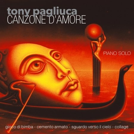 Cover for Tony Pagliuca · Canzone D'amore (CD) [Digipak] (2022)