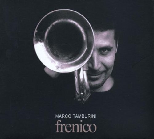 Frenico - Marco Tamburini - Musik - CALIGOLA - 8032484739628 - 26. april 2013