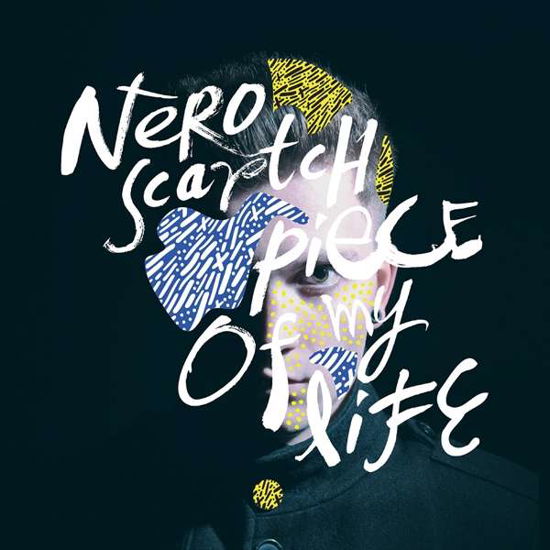 Cover for Nero Scratch · Piece Of My Life (CD) (2016)