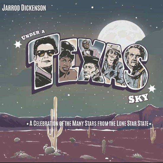 Cover for Jarrod Dickenson · Under a Texas Sky (CD) [EP edition] (2019)