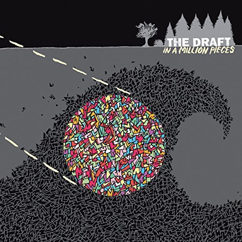 Draft · Draft-in a Million Pieces (CD) (2006)