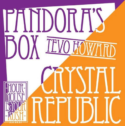 Cover for Tevo Howard · Crystal Republic / Pandora's Box (CD) (2011)
