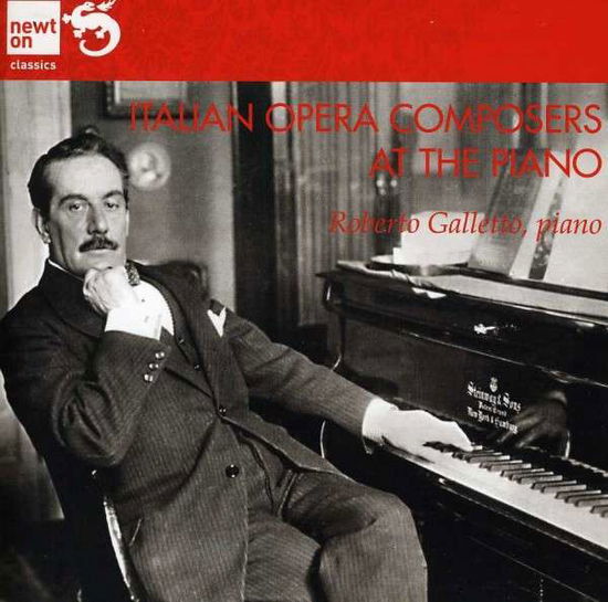 Italian Opera Composers at the Piano - Puccini / Galletto,roberto - Música - NEWTON CLASSICS - 8718247711628 - 30 de abril de 2013