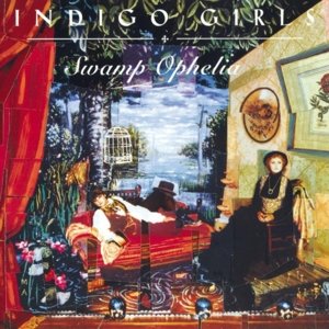 Swamp Ophelia (24bit Remastere - Indigo Girls - Musik - MUSIC ON CD - 8718627223628 - 25. august 2016