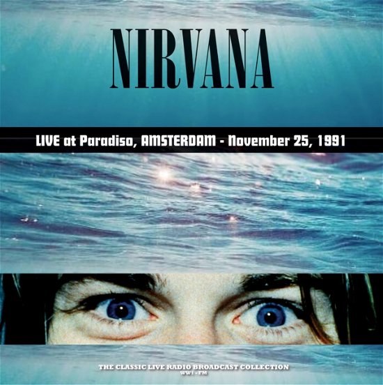 Cover for Nirvana · Live At Paradiso. Amsterdam 1991 (Grey Marble Vinyl) (LP) (2024)