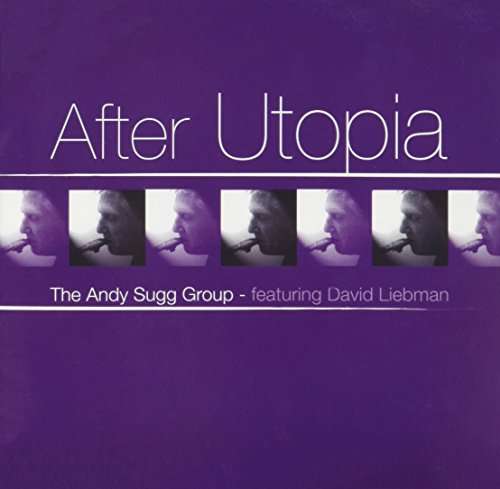 Cover for Andy Sugg · After Utopia (CD) (2017)